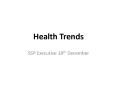 Health Trends PowerPoint PPT Presentation