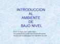 INTRODUCCION AL AMBIENTE DE BAJO NIVEL PowerPoint PPT Presentation