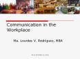 Communication in the Workplace PowerPoint PPT Presentation