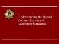 Understanding the Hazard Communication and Laboratory Standards PowerPoint PPT Presentation