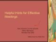 Helpful Hints for Effective Meetings PowerPoint PPT Presentation