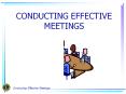 CONDUCTING EFFECTIVE MEETINGS PowerPoint PPT Presentation