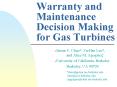 Warranty and Maintenance Decision Making for Gas Turbines PowerPoint PPT Presentation
