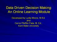 Data Driven Decision Making: An Online Learning Module
