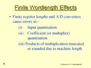 Finite Wordlength Effects