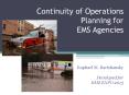 Continuity of Operations Planning for EMS Agencies PowerPoint PPT Presentation