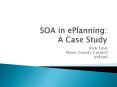SOA in ePlanning:  A Case Study PowerPoint PPT Presentation