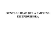 RENTABILIDAD DE LA EMPRESA DISTRIBUIDORA
