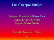 Los Cuerpos Sutiles
