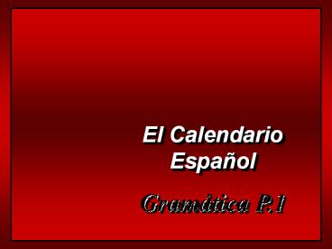 El Calendario