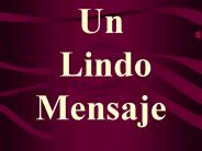 Un Lindo Mensaje