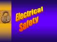 Electrical Safety PowerPoint PPT Presentation