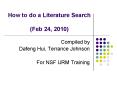 How to do a Literature Search (Feb 24, 2010) PowerPoint PPT Presentation