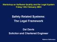 Workshop on Software Quality and the Legal System Friday 13th February 2004 PowerPoint PPT Presentation