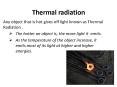 Thermal radiation PowerPoint PPT Presentation