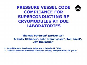 PRESSURE VESSEL CODE COMPLIANCE FOR SUPERCONDUCTING RF CRYOMODULES AT DOE LABORATORIES