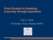 From Einstein to Hawking : A journey through spacetime