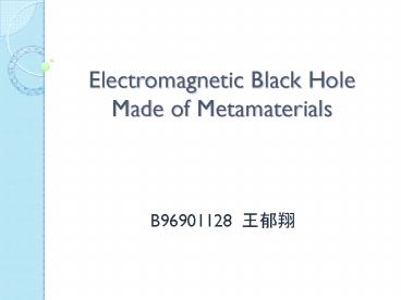 Electromagnetic Black Hole Made of Metamaterials