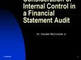 Effects of IT on Consideration of Internal Control in a Financial Statement Audit PowerPoint PPT Presentation
