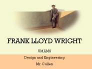 FRANK LLOYD WRIGHT