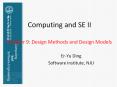 Computing and SE II Chapter 9: Design Methods and Design Models PowerPoint PPT Presentation