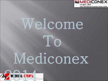 Mediconex Exhibition and Conference
