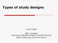 Types of study designs PowerPoint PPT Presentation