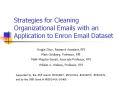 Strategies for Cleaning Organizational Emails with an Application to Enron Email Dataset PowerPoint PPT Presentation