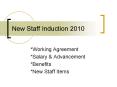 New Staff Induction 2010 PowerPoint PPT Presentation