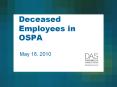 Deceased Employees in OSPA PowerPoint PPT Presentation