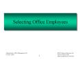 Selecting Office Employees PowerPoint PPT Presentation