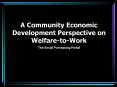 Community Economic Development Approach to Employment Services PowerPoint PPT Presentation