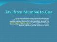 Mumbai To Goa Taxi PowerPoint PPT Presentation