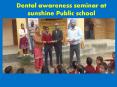 Rotary club ldh greater dental awareness seminar at sunshine public School PowerPoint PPT Presentation