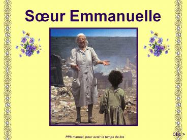 Soeur Emmanuelle.