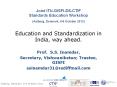 Education and Standardization in India, way ahead. PowerPoint PPT Presentation