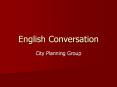 English Conversation PowerPoint PPT Presentation