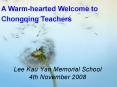 Lee Kau Yan Memorial School 4th November 2008 PowerPoint PPT Presentation