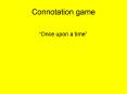 Connotation game PowerPoint PPT Presentation