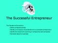 The Successful Entrepreneur PowerPoint PPT Presentation
