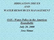 IRRIGATION ISSUES AND WATER RESOURCES MANAGEMENT
