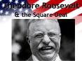 Theodore Roosevelt PowerPoint PPT Presentation