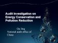Audit Investigation on Energy Conservation and Pollution Reduction PowerPoint PPT Presentation