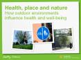 Health, place and nature How outdoor environments influence health and well-being PowerPoint PPT Presentation
