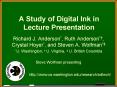 A Study of Digital Ink in Lecture Presentation PowerPoint PPT Presentation
