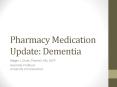 Pharmacy Medication Update: Dementia PowerPoint PPT Presentation
