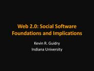 Web 2.0: Social Software Foundations and Implications