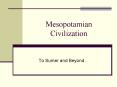 Mesopotamian Civilization PowerPoint PPT Presentation