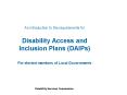 An introduction to the requirements for Disability Access and Inclusion Plans (DAIPs) For elected members of Local Governments PowerPoint PPT Presentation