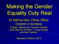 Making the Gender Equality Duty Real PowerPoint PPT Presentation